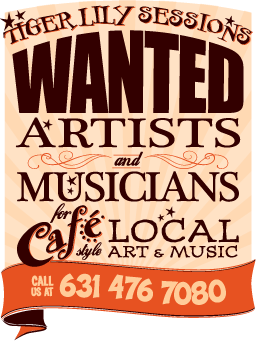 Tiger Lily Sessions: WANTED Artists & Musicians for Café Style Local Art & Music